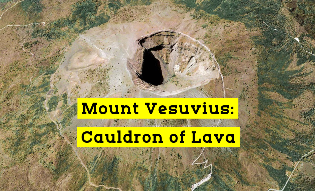 Mount Vesuvius: Cauldron of Lava [2024]